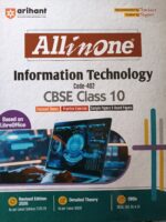 Arihant All in One Information & Technology For Class 10 CBSE Exam 2025-26